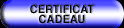 certificat cadeau